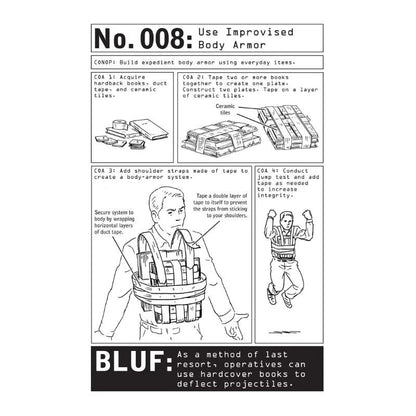 100 Deadly Skills: The SEAL Operative's Guide to Eluding Pursuers, Evading Capture, and Surviving Any Dangerous Situation