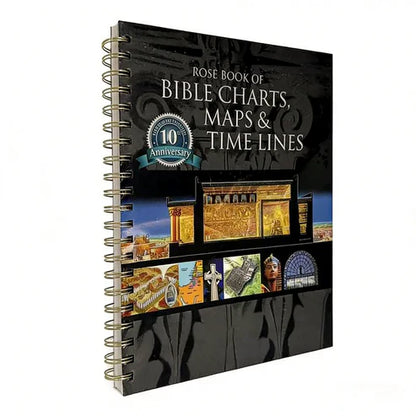 The Book of Bible Charts, Maps & Time Lines - 10th Anniversary Expanded Edition (Reproducible Reference Guide)