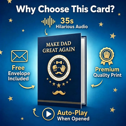 "Make Dad Great Again" Funny Talking Father's Day Card 🎙️👑