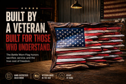 🔥Father’s Day 49% OFF - 🇺🇸 Battle Worn Wooden Flag | Handcrafted Patriotic Wall Art by Veteran