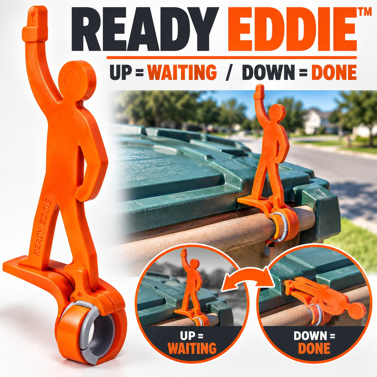 Ready Eddie™ Trash Can Pickup Indicator