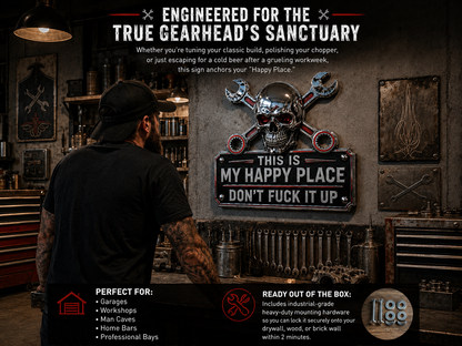 💀"This Is My Happy Place" Garage Wall Sign