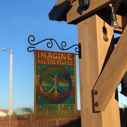 Imagine All The People Living Life In Peace - Hippie Peace Garden Flag, House Flag