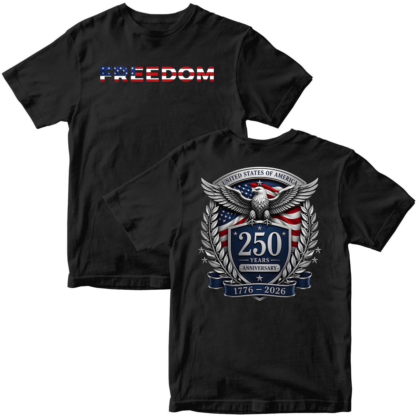 🇺🇸America 250th Anniversary Freedom T-Shirt
