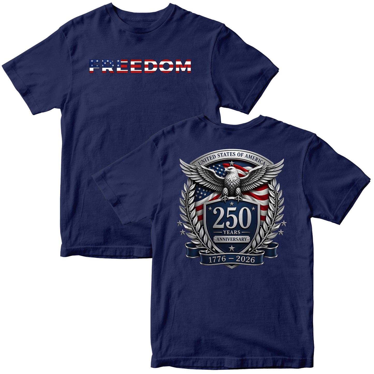 🇺🇸America 250th Anniversary Freedom T-Shirt