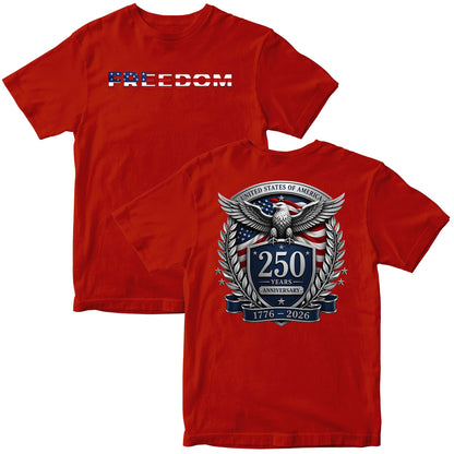 🇺🇸America 250th Anniversary Freedom T-Shirt