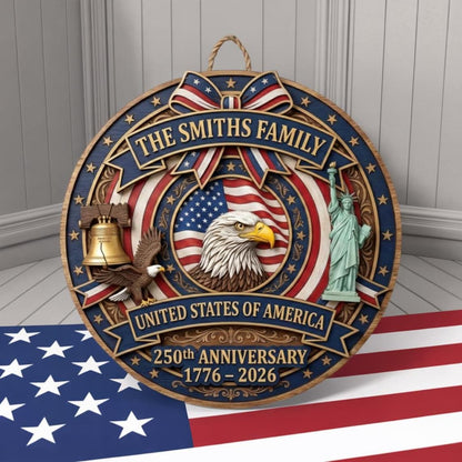 🎖️ USA 250th Anniversary Wooden Wall Sign – “A Nation’s Legacy, A Family’s Pride”